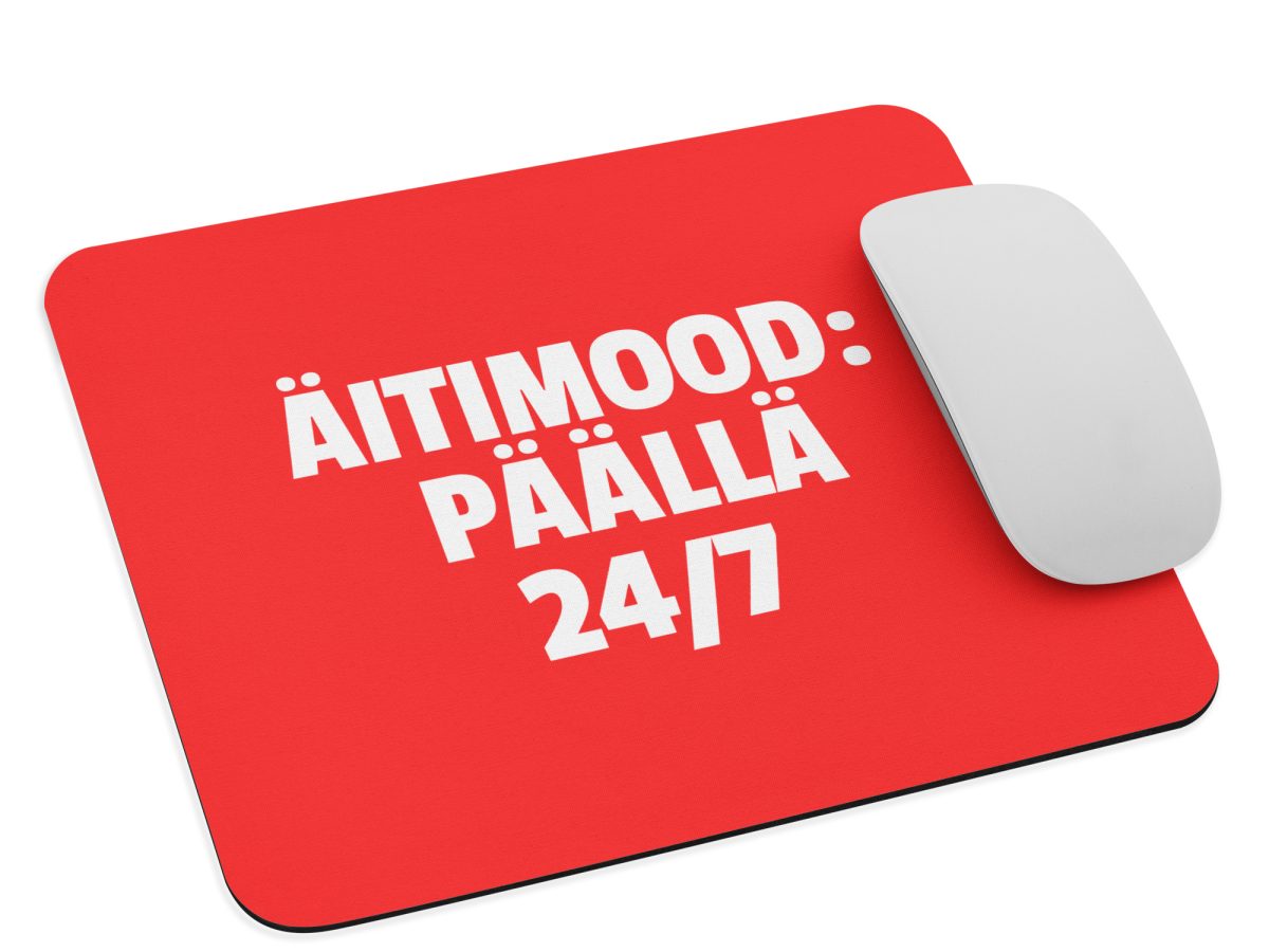 Äitimood: päällä 24/7 | Hiirimatto – Punainen