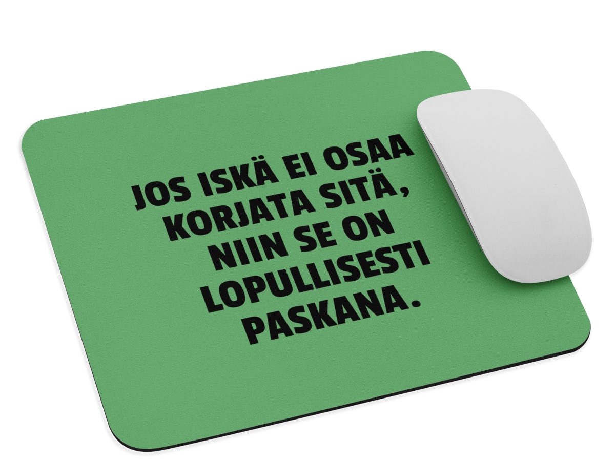 Jos iskä ei osaa korjata sitä, niin se on lopullisesti paskana | Hiirimatto – Vihreä
