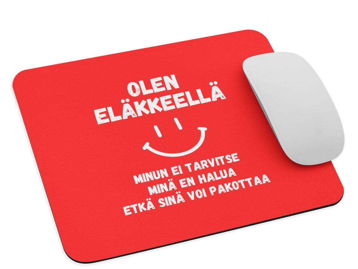 Olen eläkkeellä, minun ei tarvitse | Hiirimatto – Punainen