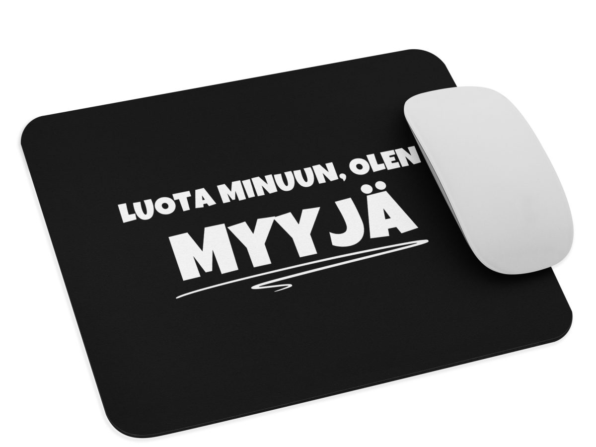 Luota minuun, olen myyjä | Hiirimatto – Musta