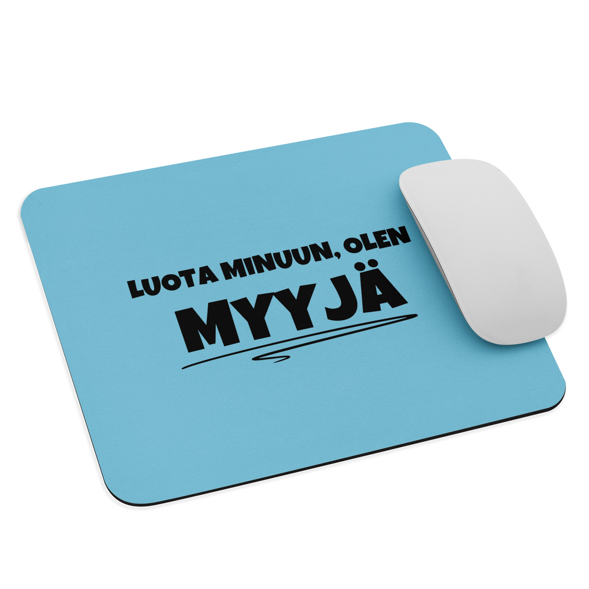 Luota minuun, olen myyjä | Hiirimatto – Vaalean sininen