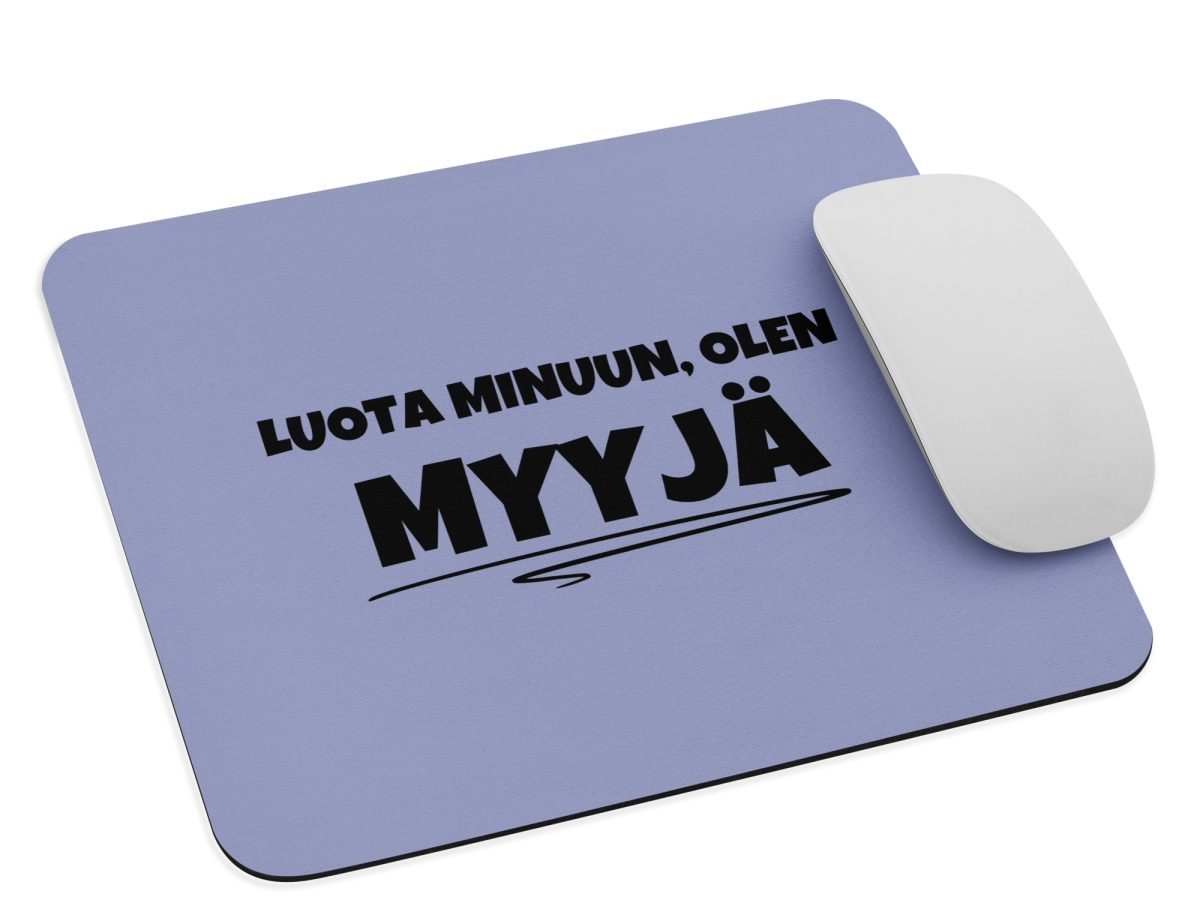 Luota minuun, olen myyjä | Hiirimatto – Violetti