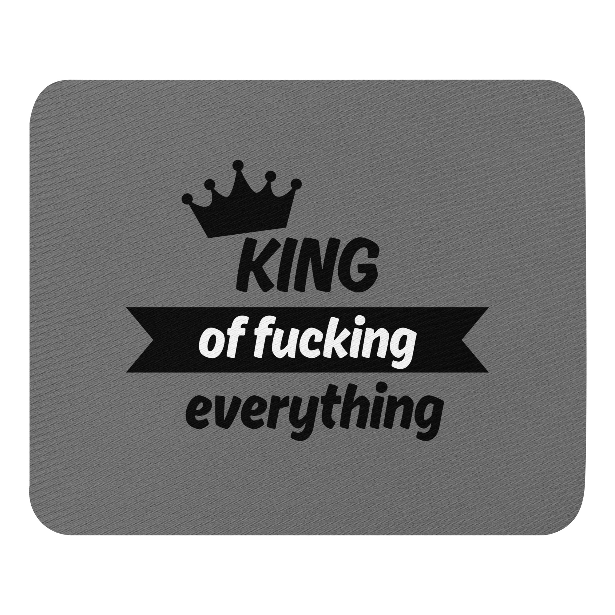 King of Fucking Everything | Hiirimatto – Harmaa - Image 3