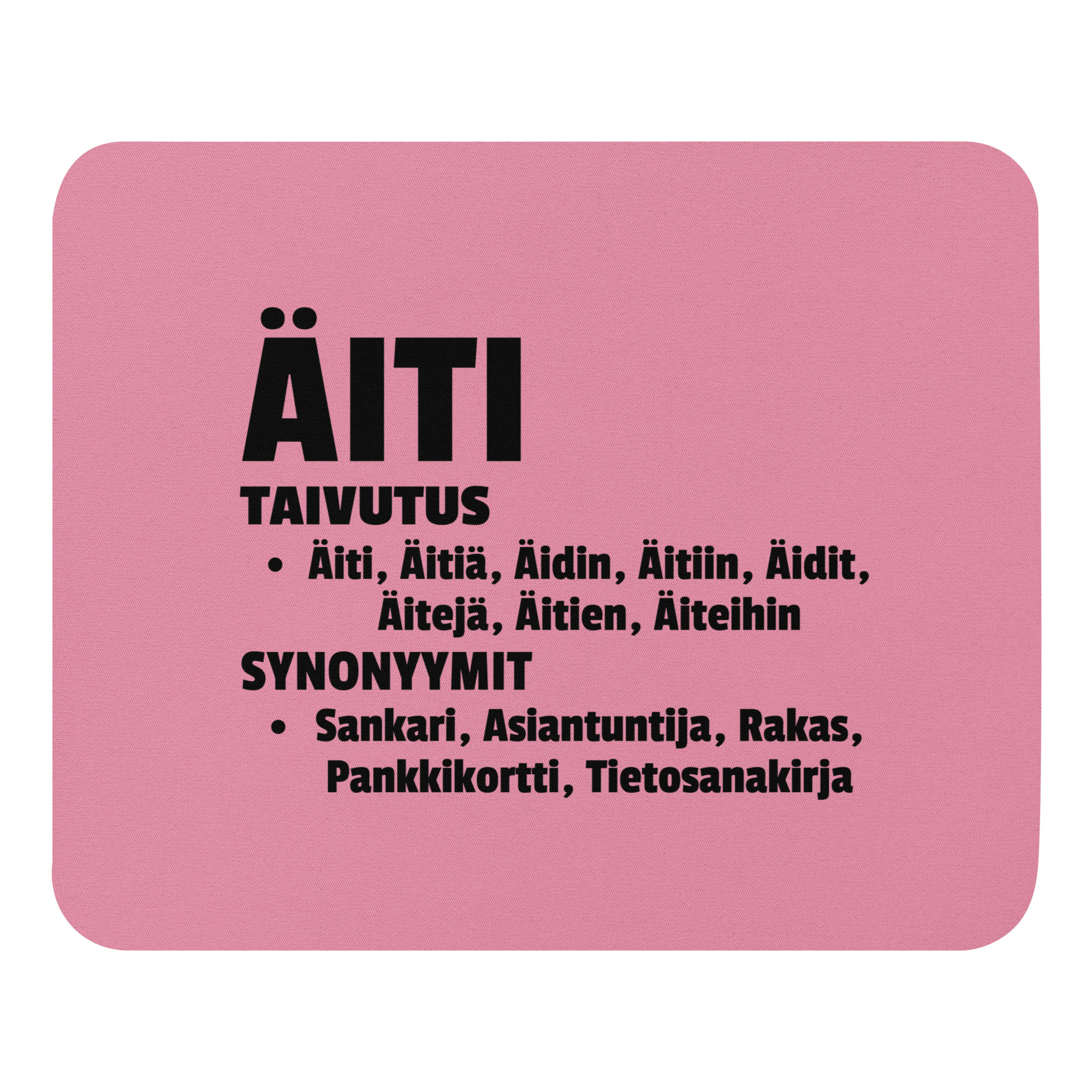Äiti: sankari, asiantuntija, rakas, pankkikortti... | Hiirimatto – Vaalean punainen - Image 3