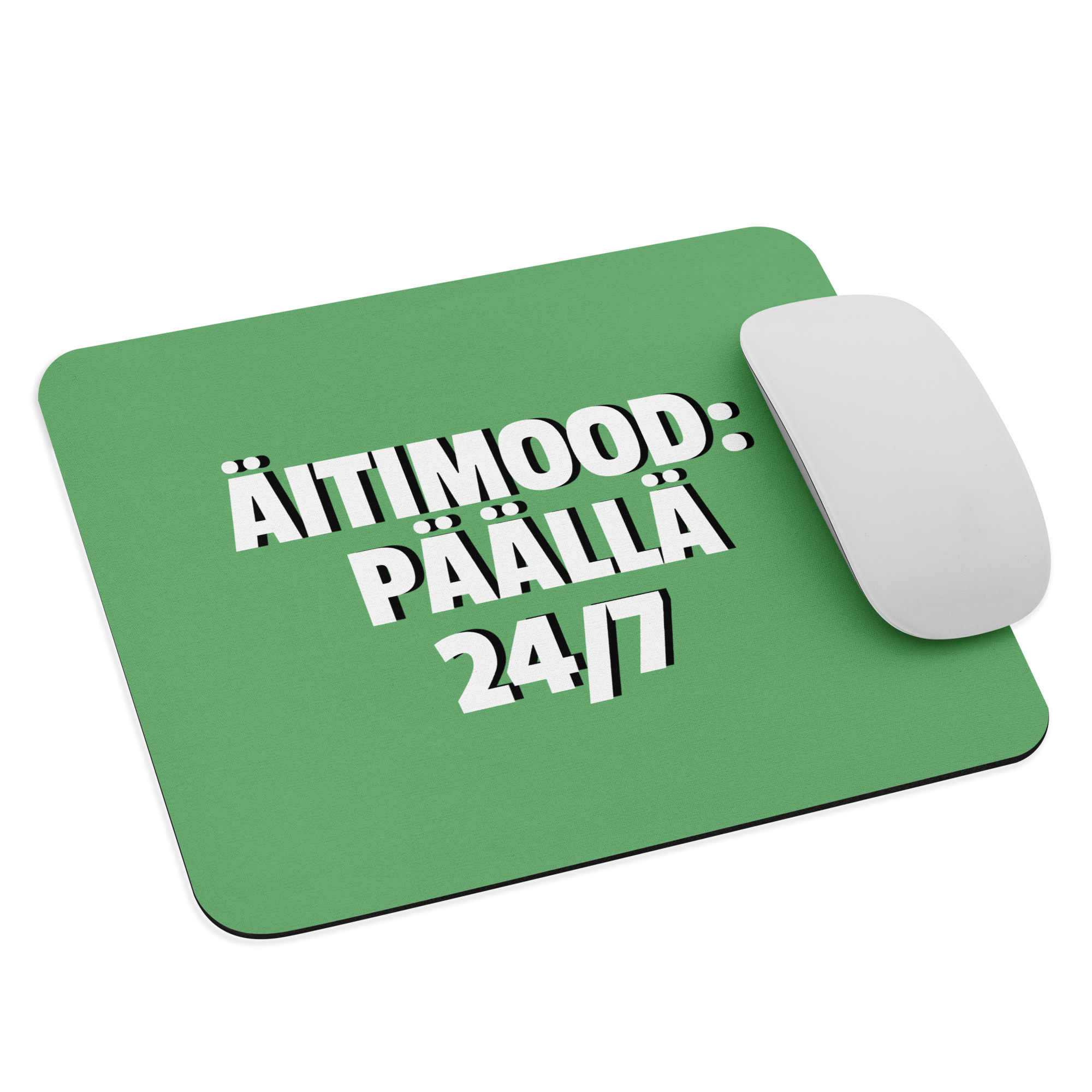 Äitimood: päällä 24/7 | Hiirimatto – Vihreä